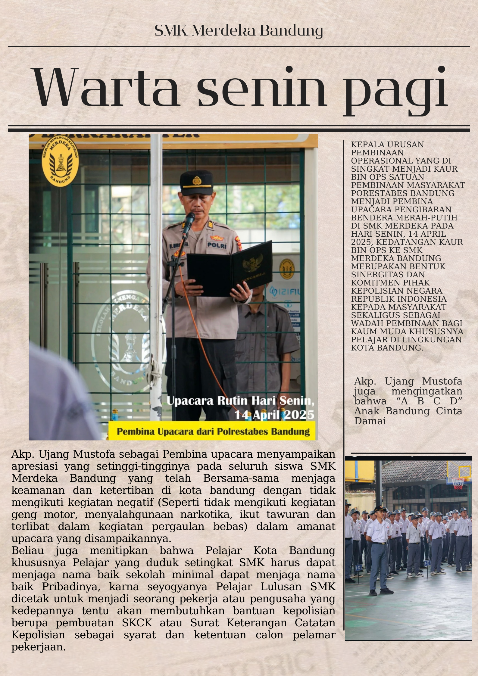 Upacara Hari Senin dengan Pembina dari Polrestabes Bandung